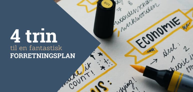 4 trin til en fantastisk forretningsplan
