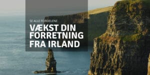 Vækst din forretning fra Irland