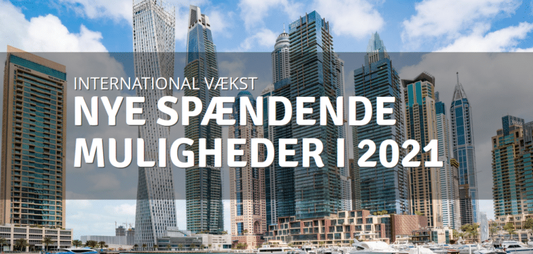 Hvordan ser din internationale forretning ud i 2021?