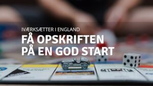 Opskriften på en god start i England